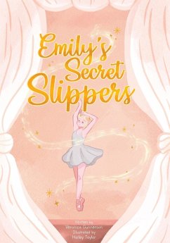 Emily's Secret Slippers - Gunnerson, Veronica