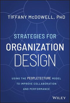 Strategies for Organization Design - McDowell, Tiffany