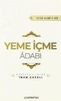 Yeme Icme Adabi - Gazali, Imam-I