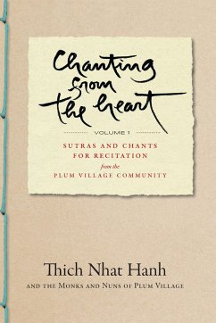 Chanting from the Heart Vol I - Hanh, Thich Nhat