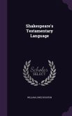Shakespeare's Testamentary Language