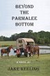 Beyond the Parmalee Bottom - Bild 1