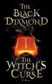 The Black Diamond and The Witch's Curse