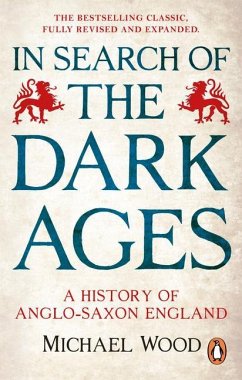 In Search of the Dark Ages - Wood, Michael
