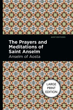 The Prayers and Meditations of St. Anslem - Anselm Of Aosta