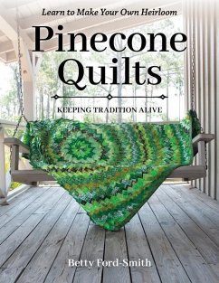 Pinecone Quilts - Ford-Smith, Betty