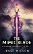 The Mimic Blade - Bild 1