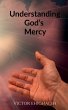 Understanding God's Mercy - Bild 1