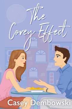 The Corey Effect - Dembowski, Casey