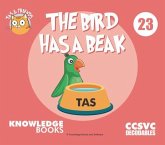 The Bird Has a Beak The Bird Has a Beak