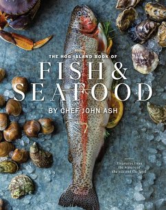 The Hog Island Book of Fish & Seafood - Ash, John