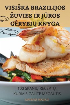 Cover VISI¿KA BRAZILIJOS ¿UVIES IR J¿ROS G¿RYBI¿ KNYGA