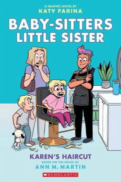 Karen's Haircut: A Graphic Novel (Baby-Sitters Little Sister #7) - Martin, Ann M.