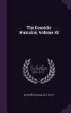 The Comédie Humaine, Volume 32