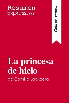 La princesa de hielo de Camilla Läckberg (Guía de lectura) - Resumenexpress