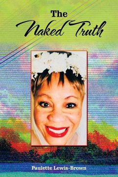 The Naked Truth - Lewis-Brown, Paulette
