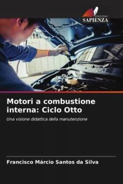 Motori a combustione interna: Ciclo Otto - Da Silva, Francisco Márcio Santos