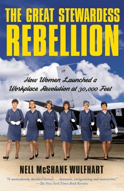 The Great Stewardess Rebellion - Wulfhart, Nell McShane