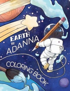 Earth To Adanna Coloring Book - Uche, Erinma A.