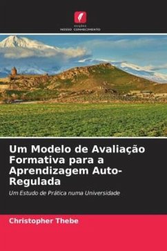 Um Modelo de Avaliação Formativa para a Aprendizagem Auto-Regulada - Thebe, Christopher