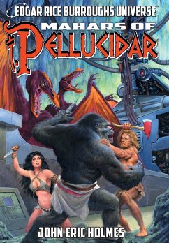 Mahars of Pellucidar (Edgar Rice Burroughs Universe) - Holmes, John Eric; Lansdale, Joe R