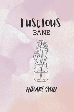 Luscious Bane - Syuu, Hikari