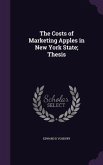 The Costs of Marketing Apples in New York State; Thesis