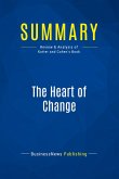 Summary: The Heart of Change