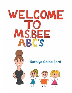 Welcome to Ms. Bee Abc's - Ford, Natalya Chloe