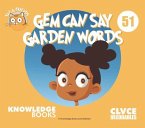 Gem Can Say Garden Words