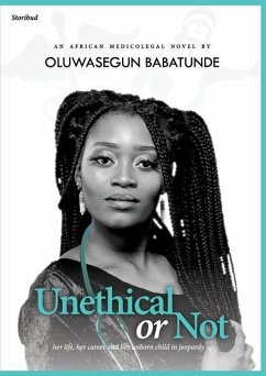 Unethical Or Not( A4 PAPERBACK) - Babatunde, Oluwasegun