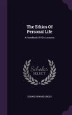 The Ethics Of Personal Life