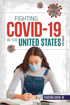 Fighting Covid-19 in the United States - Deal, Heidi