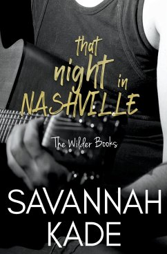 That Night in Nashville - Kade, Savannah