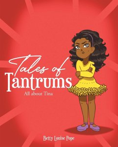 Tales of Tantrums - Pope, Betty Louise