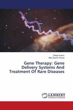 Gene Therapy: Gene Delivery Systems And Treatment Of Rare Diseases