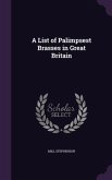 A List of Palimpsest Brasses in Great Britain