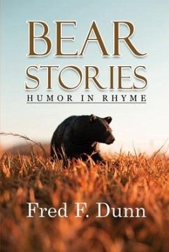 Bear Stories - Dunn, Fred F.