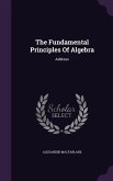 The Fundamental Principles Of Algebra