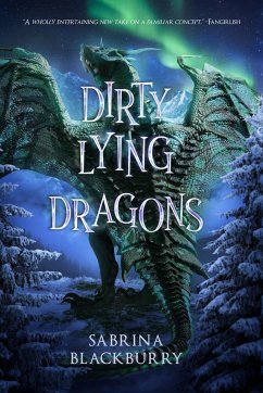 Dirty Lying Dragons - Blackburry, Sabrina