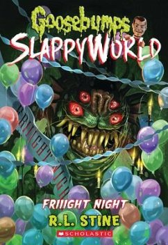 Friiight Night (Goosebumps Slappyworld #19) - Stine, R. L.