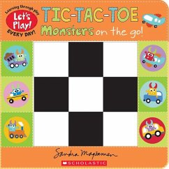 Tic-Tac-Toe: Monsters on the Go (a Let's Play! Board Book) - Magsamen, Sandra