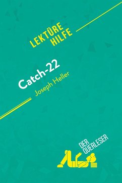 Catch-22 von Joseph Heller (Lektürehilfe) - der Querleser