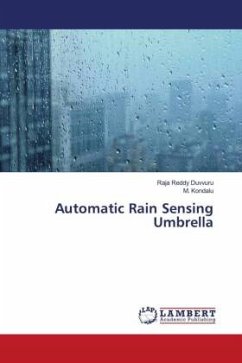 Automatic Rain Sensing Umbrella - Duvvuru, Raja Reddy;Kondalu, M.