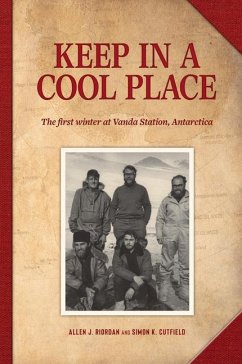 Keep in a Cool Place - Cutfield, Simon; Riordan, Allen