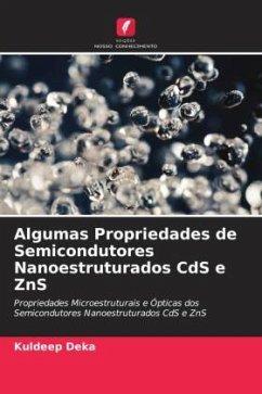 Algumas Propriedades de Semicondutores Nanoestruturados CdS e ZnS - Deka, Kuldeep