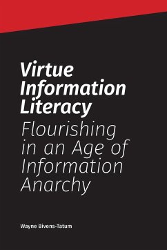 Virtue Information Literacy - Bivens-Tatum, Wayne