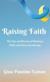 Raising Faith