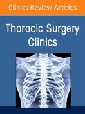 Esophageal Cancer, an Issue of Thoracic Surgery Clinics