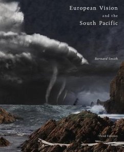 European Vision and the South Pacific - Smith, Bernard